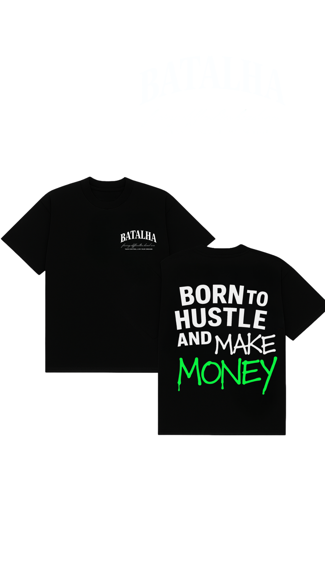 Born to Hustle And Make Money