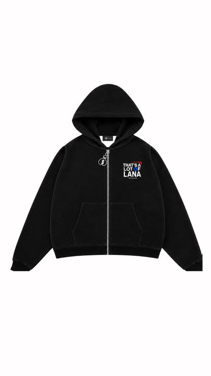 THAT'S A LOT OF LANA ZIP SWEATER